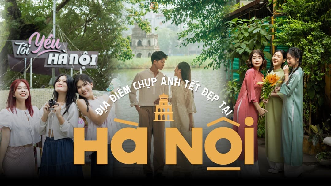 Đừng bỏ lỡ loạt địa điểm chụp ảnh tết đẹp ở Hà Nội năm 2026!